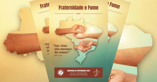 Letra do Hino da Campanha da Fraternidade 2023 foi escolhida | Revista